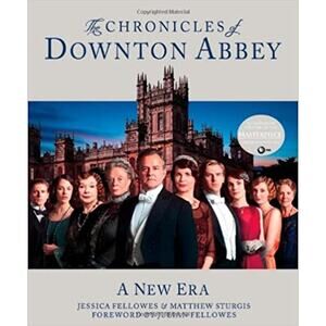 2012 The Chronicles of Downton Abbey: A New Era Hardback Coffee Table Book